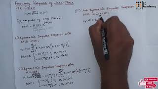DSP55 Frequency response of linear phase FIR filter in digital signal processing  EC Academy [upl. by Ecnerwaled881]
