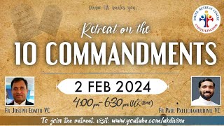 LIVE 10 Commandments Retreat 2 February 2024 Divine UK [upl. by Ajar668]