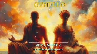 Othello Act 02  Scene 01 by William Shakespeare  Free Audiobook [upl. by Newob108]