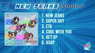 Playlist NewJeans 뉴진스  Get Up EP Tracklist [upl. by Niwhsa]