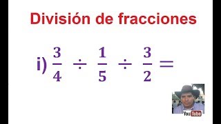 i Dividir las fracciones Divisiones sucesivas [upl. by Gona]