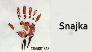 Atheist Rap  Snajka Audio 1995 [upl. by Droffats]