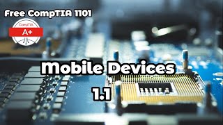 Free Comptia A 1101 Course Mobile Devices  Module 11 [upl. by Kaufman]