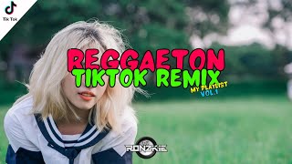 REGGAETON TIKTOK REMIX VOL1  DJ RONZKIE REMIX  PHILIPPINES POPULAR SONGS [upl. by Nisior]