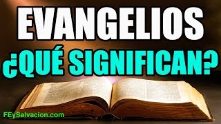 SIGNIFICADO DE LOS EVANGELIOS EXPLICACIÓN DE SU ORIGEN Y DIFERENCIAS [upl. by Iruahs761]