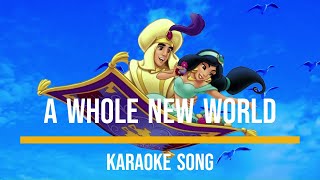 quotA Whole New Worldquot Karaoke Song [upl. by Tristan]