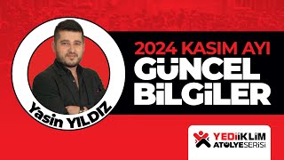 KASIM AYI GÜNCEL BİLGİLER  2024 KPSS VATANDAŞLIK  Yasin YILDIZ [upl. by Calvano]