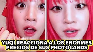 YUQI DE GIDLE SE VUELVE VIRAL POR SU REACCION A LOS IMPACTANTES PRECIOS DE SUS PROPIAS PHOTOCARDS [upl. by Notsreik37]