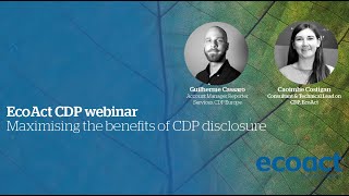 EcoAct CDP webinar 2023 Maximising the benefits of CDP disclosure [upl. by Paulina]