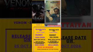 Venom 3 movie vs vettaiyan movie box office collection of the worldwide 2024 venomverse R2filmylife [upl. by Voltz88]