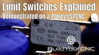 5 Limit Switches for CNC Machines Explained and Connected to the Pokeys57CNC Interface [upl. by Rizzo]