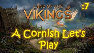 Land Of The Vikings A Cornish Lets Play 7 [upl. by Enelym684]