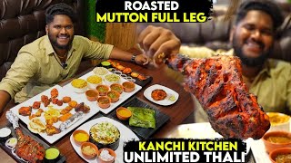 MUTTON FULL RAAN ROAST amp UNLIMITED THALI at Kanchi Kitchen [upl. by Benis]