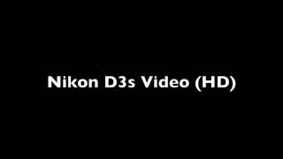 Nikon D3s Video HD [upl. by Ayahsey476]