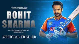 Rohit Sharma The Hitman  Official Trailer  Jr NTR as Rohit Sharma  Kiara Advani  A A Films 2025 [upl. by Vitalis]