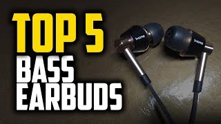 Best Bass Earbuds in 2019  5 Great Options For Bass Music Lovers [upl. by Hilliard]