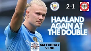 Man City 21 Brentford  Matchday vlog  Haaland again at the double [upl. by Scotti]