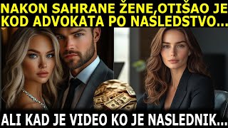 NAKON SAHRANE ŽENE DOŠAO JE S LJUBAVNICOM PO NASLEDSTVO ALI KAD JE VIDEO KO JE VEĆ DOŠAO PO NASL [upl. by Assilram839]