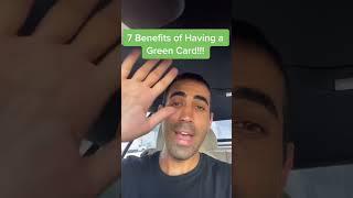 7 Benefits of Having a Green Card [upl. by Anidal]