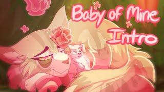 Baby of Mine  72hr Specketail and Snowkit MAP  Intro [upl. by Aicilas]