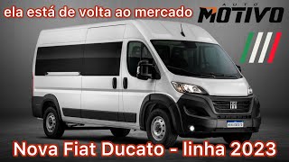 Fiat Ducato está de volta na linha 2023 Conheça em DETALHES [upl. by Lletnom]