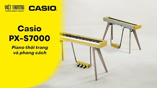 Piano điện Casio PXS7000  Cây đàn Piano thời trang và phong cách  Việt Thương Music [upl. by Alwin169]