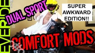 Cheap Enduro and Dual Sport Comfort Mods in an Uncomfortable Video oo [upl. by Alamap174]