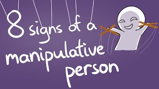 8 Signs of a Manipulative Personality [upl. by Ardnac]