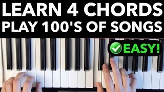 Learn 4 Chords  Quickly Play Hundreds of Songs EASY VERSION [upl. by Allecnirp703]