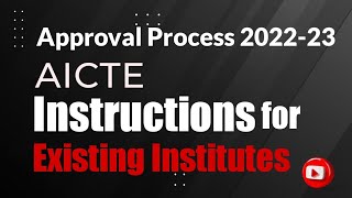 Important Information for Existing Institutes  AICTE  Approval Process 202223  EOA [upl. by Eugene]