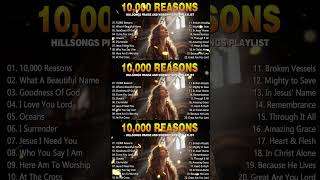 10000 Reasons  Hillsongs Praise And Worship Songs Playlist  Worship Songs 2024 With Lyrics [upl. by Goldfarb623]