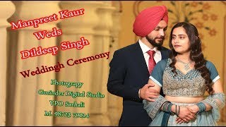 Wedding Ceremony  Manpreet Kaur Weds Dildeep  ਲਾਇਵ ਵੀਡੀਓ ਦੇਖਣ ਲਈ ਚੈਨਲ ਨੂੰ ਸਬ ਸਕਰਾਇਬ ਕਰੋ [upl. by Leoni148]