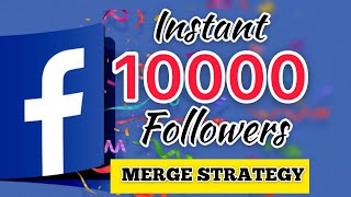 How I Get 10000 FollowersLikes on Facebook Page l Merge Strategy 2020 l Tagalog [upl. by Siroled]