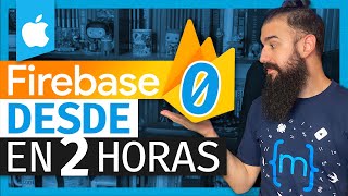 FIREBASE iOS 🔥 Curso XCODE desde CERO [upl. by Arahahs719]