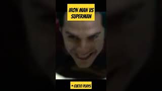 IRON MAN VS SUPERMAN CuetoPlays [upl. by Pyne482]