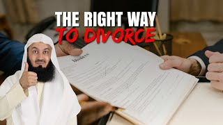 The Right Way To Divorce  Mufti Menk [upl. by Yelyab964]