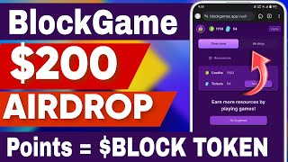 Block Game New Airdrop 🔥 Free airdrop 200 Dont Miss Gaming Project [upl. by Ermin]