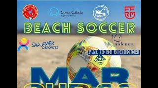 Beach Soccer Mar Menor 2023 Campo 2  Viernes 8 de Diciembre [upl. by Leunamme]