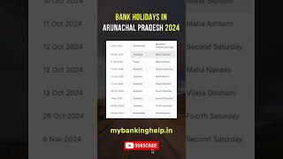 Arunachal Pradesh Bank Holidays in 2024 OCT NOV DEC Shorts bankholidays mybankinghelp [upl. by Eidnac907]