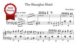 The Shanghai Hotel Victor Beck 2023  MIDI Playing [upl. by Lladnek]