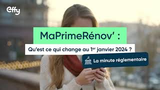 MaPrimeRénov  ce qui change au 1er janvier 2024 [upl. by Anirt]