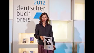 Deutscher Buchpreis 2012  Ursula Krechel erhält die Auszeichnung für ihren Roman „Landgericht“ [upl. by Dotty]