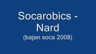 Socarobics  Nard Barbados Soca 2008 [upl. by Howell]