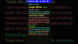 Carpe diem  Meaning Etymology Usage  English Speaking Made Easy vocabulary improvevocabulary [upl. by Lira]