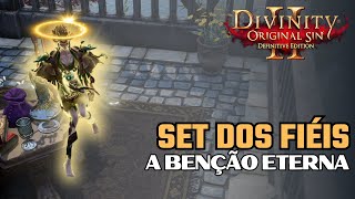 Divinity Original Sin 2 o SET OCULTO de ARX  BENÇÃO PERMANENTE [upl. by Nonnad529]