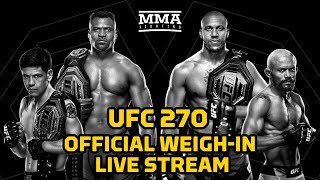 UFC 270 Ngannou vs Gane Official WeighIn Live Stream  MMA Fighting [upl. by Babbie558]