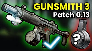 Gunsmith Part 3 Suppressed MP5 Patch 013 Guide  Escape From Tarkov [upl. by Aisyla]