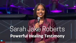 Powerful Testimony Sarah Jake Roberts sarahjakesroberts healing [upl. by Yednarb]