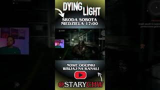 SKĄD TY SIĘ WZIĄŁEŚ  DYING LIGHT  shorts dyinglight StaryCHW gaming gry funny [upl. by Renfred]