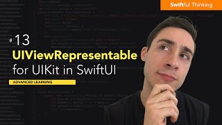 Use UIViewRepresentable to convert UIKit views to SwiftUI  Advanced Learning 13 [upl. by Akerahs]